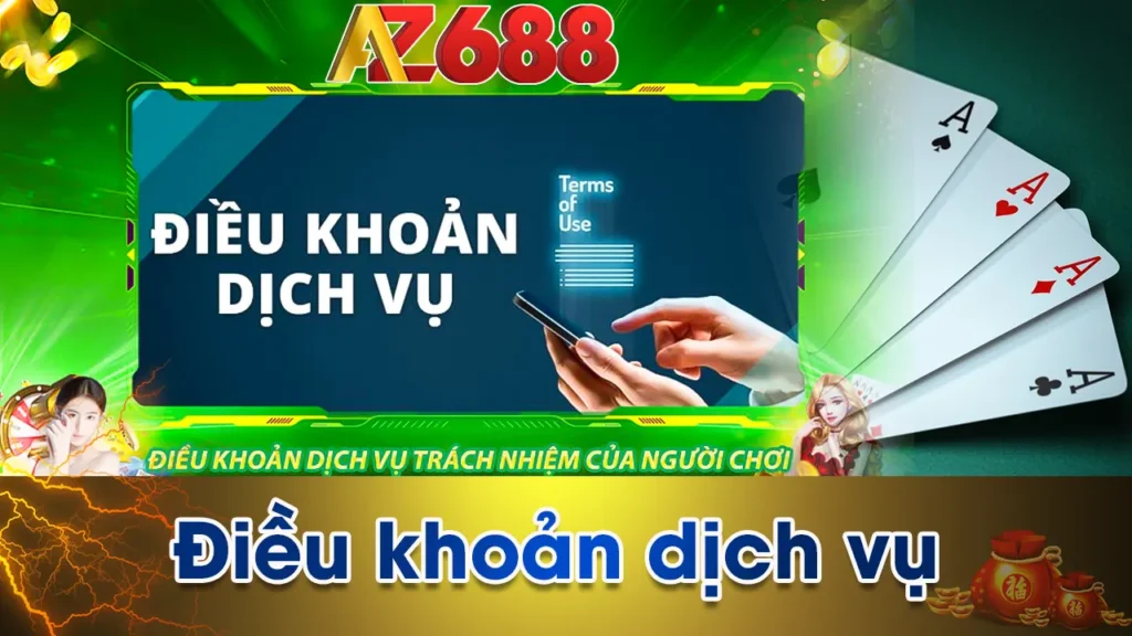Điều Khoản Dịch Vụ AZ688